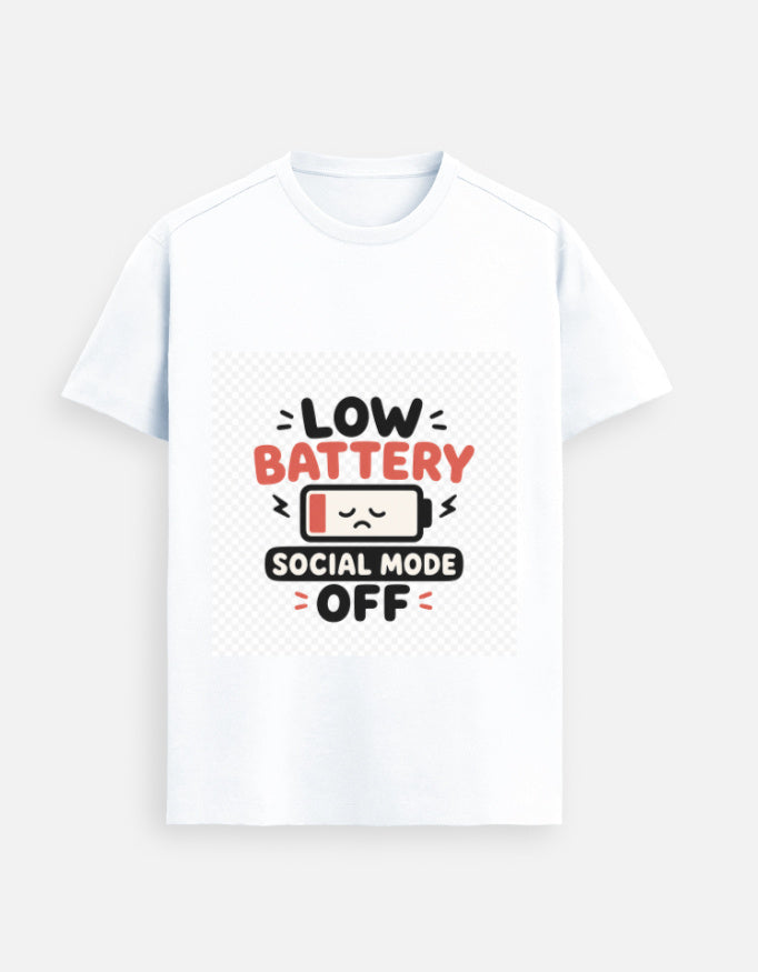 White graphic tee with “Low Battery” and “Social Mode Off” print