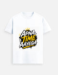 White graphic tee with front “APNA TIME AAyeGA” logo print