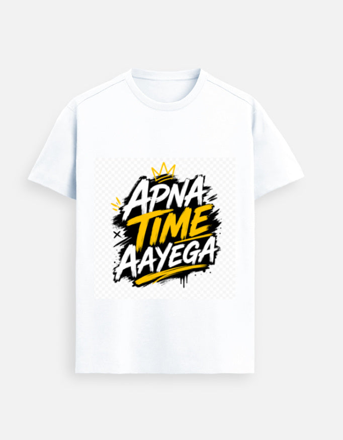 White graphic tee with front “APNA TIME AAyeGA” logo print