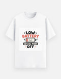 White unisex graphic tee with “Low Battery Social Mode Off” battery icon print