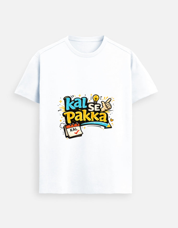 White unisex graphic tee with colorful 'Kal Se Pakka' front print