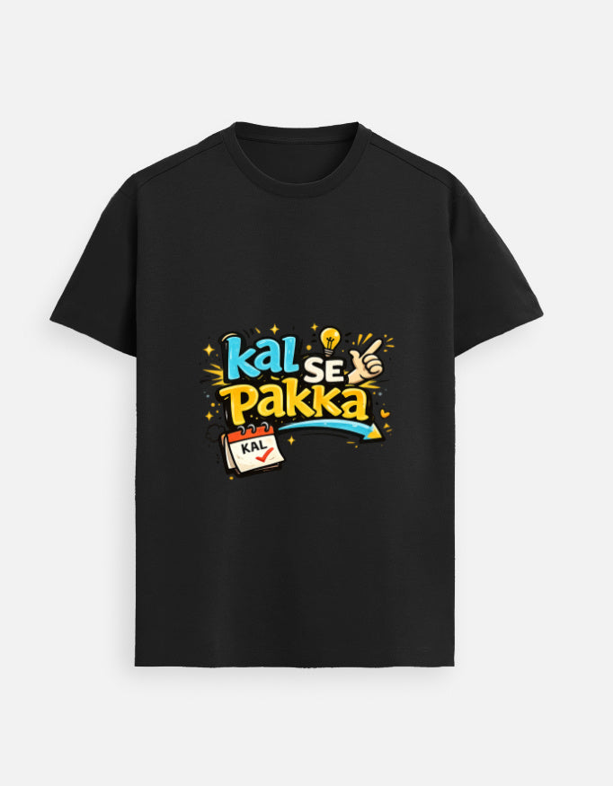 Black unisex graphic tee with colorful 'Kal Se Pakka' front print