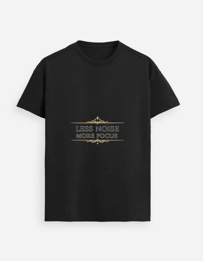 Black unisex graphic tee with “LESS NOISE MORE FOCUS” text design on chest