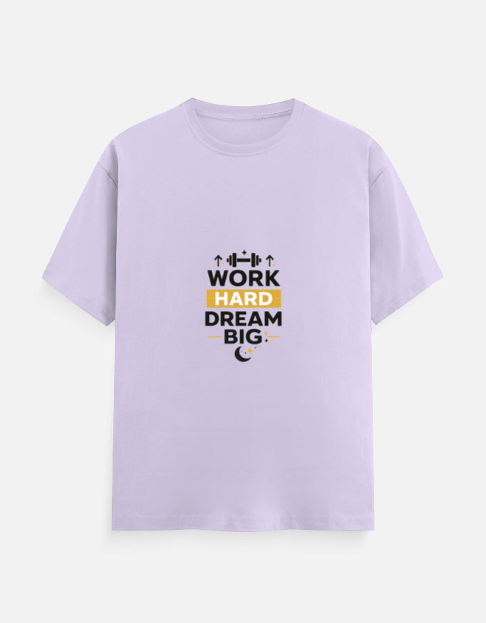 Lavender crew-neck T-shirt with “WORK HARD DREAM BIG” front graphic